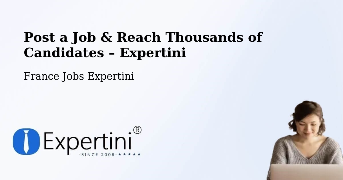 Post a Job in Réding – Hire the Right Talent - Réding, France Jobs Expertini