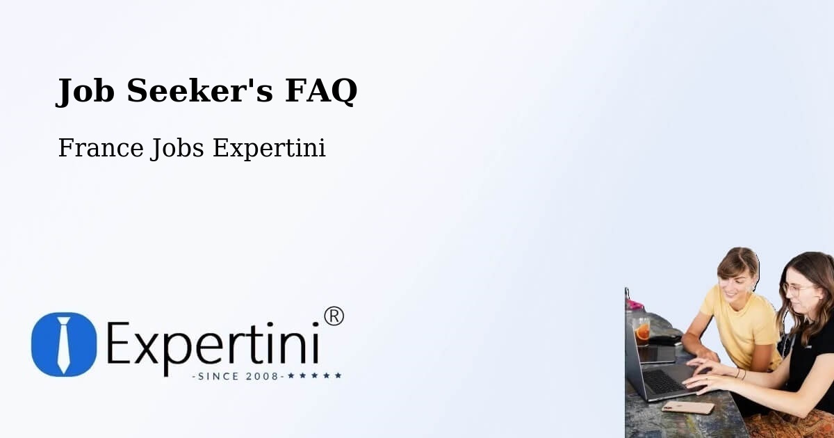 Job Seeker FAQ – Réding - France Jobs Expertini